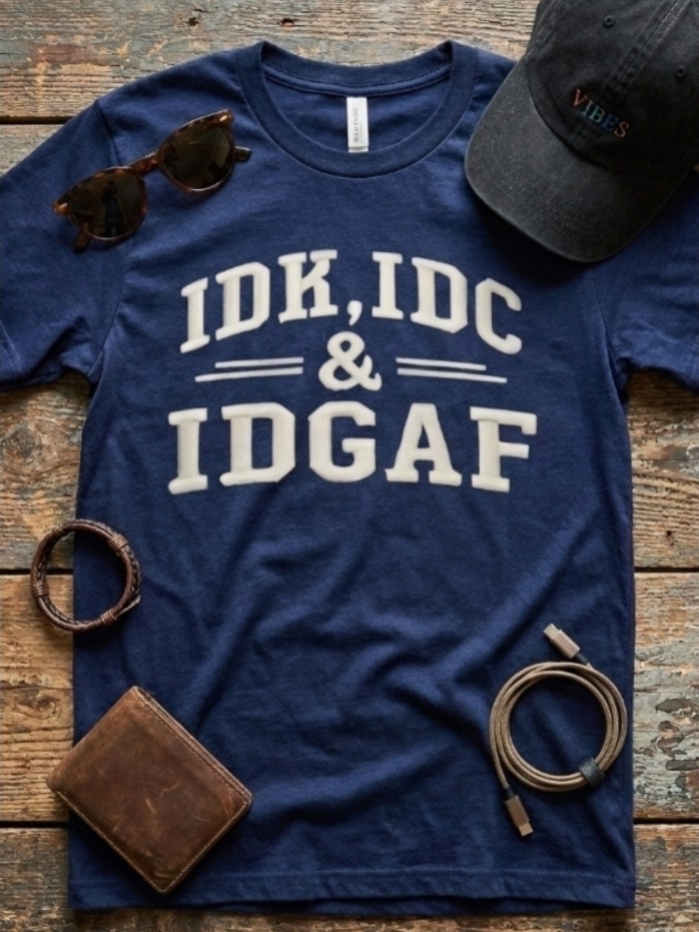 Unisex Faux Embroidery IDK IDC IDGAF Tee • Navy Funny Sarcastic Graphic Shirt •